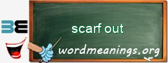 WordMeaning blackboard for scarf out